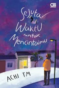 Image of MetroPop: Sejuta Waktu untuk Mencintaimu (Soft Cover)